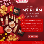 Tại Sao Đồ Mỹ Phẩm Lại Hot Vào Dịp Tết? Xu Hướng Mua Sắm 2026