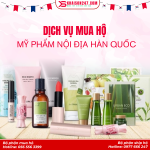 Dịch Vụ Mua Hộ Mỹ Phẩm Hàn Quốc Nội Địa Chính Hãng