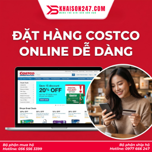 Dịch vụ mua hộ hàng Costco Mỹ uy tín chuyên nghiệp
